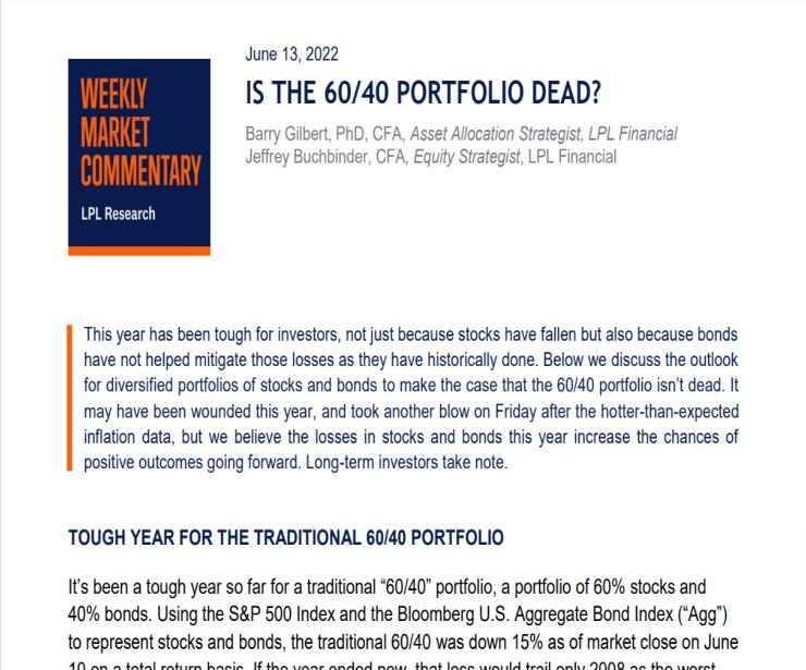 Is the 60/40 Portfolio Dead? | Weekly Market Commentary | June 13, 2022